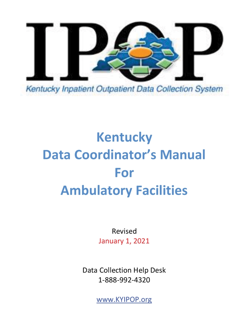 IPOP Data Coordinator's Manual for Ambulatory Facilities